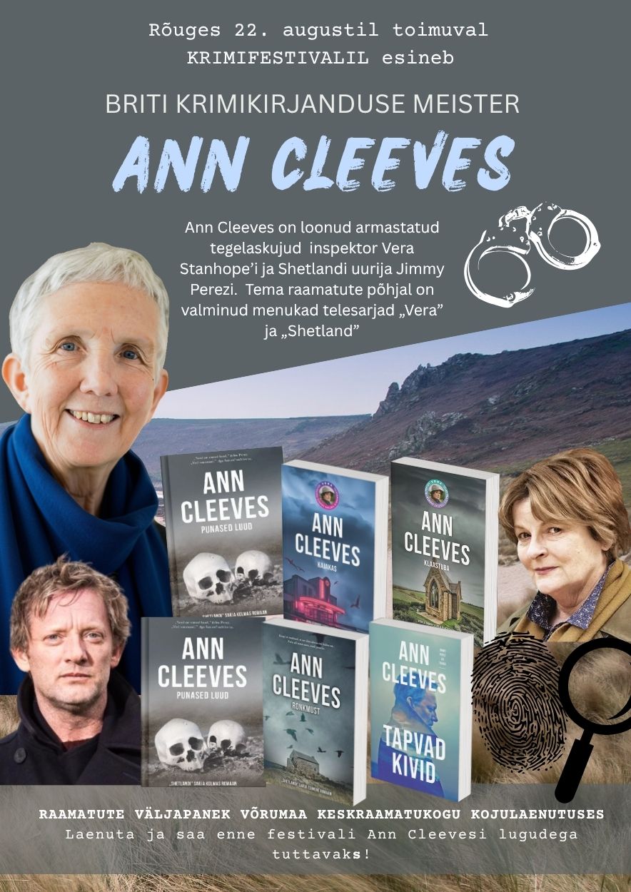 Krimifestival Rõuges. Esineb Ann Cleeves. 