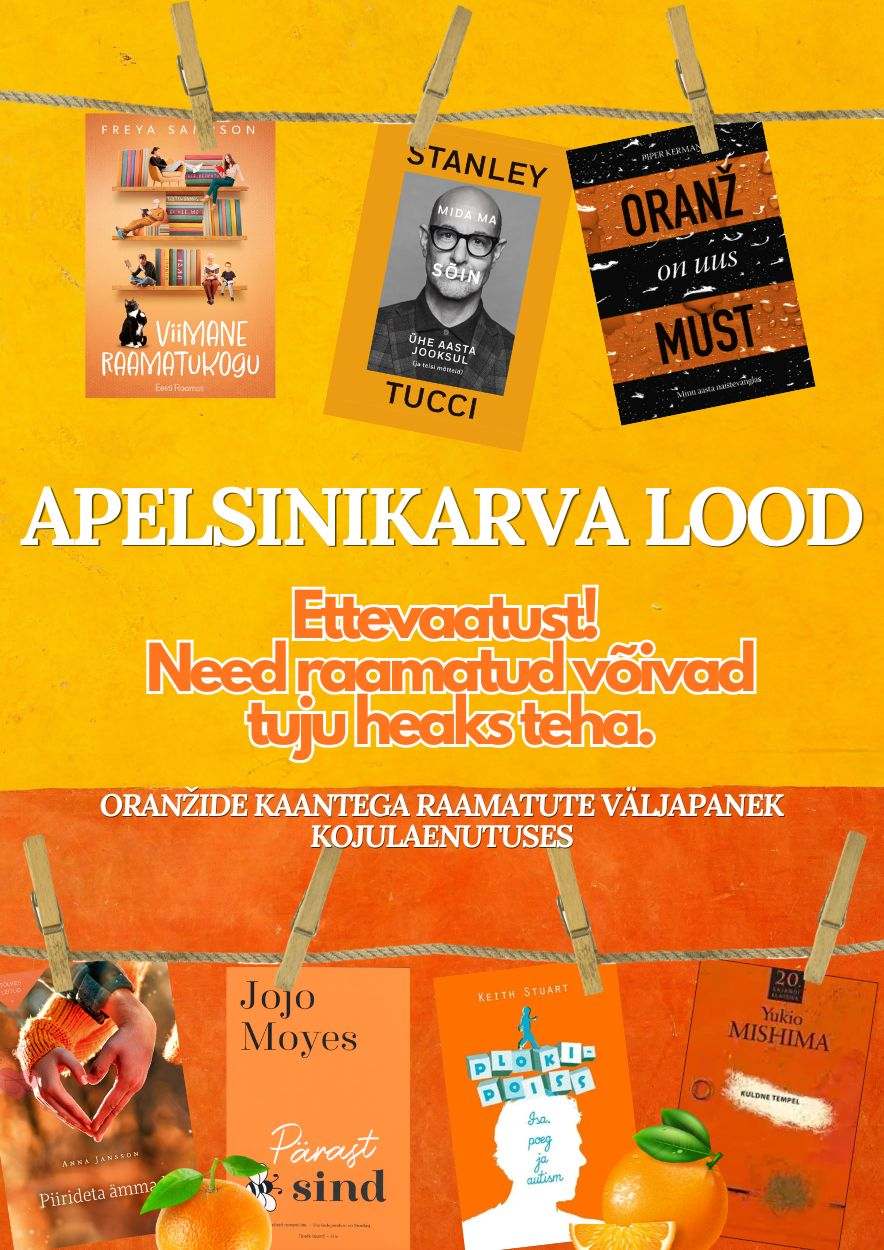 Apelsinikarva lood. Oranžide kaantega raamatute väljapanek.