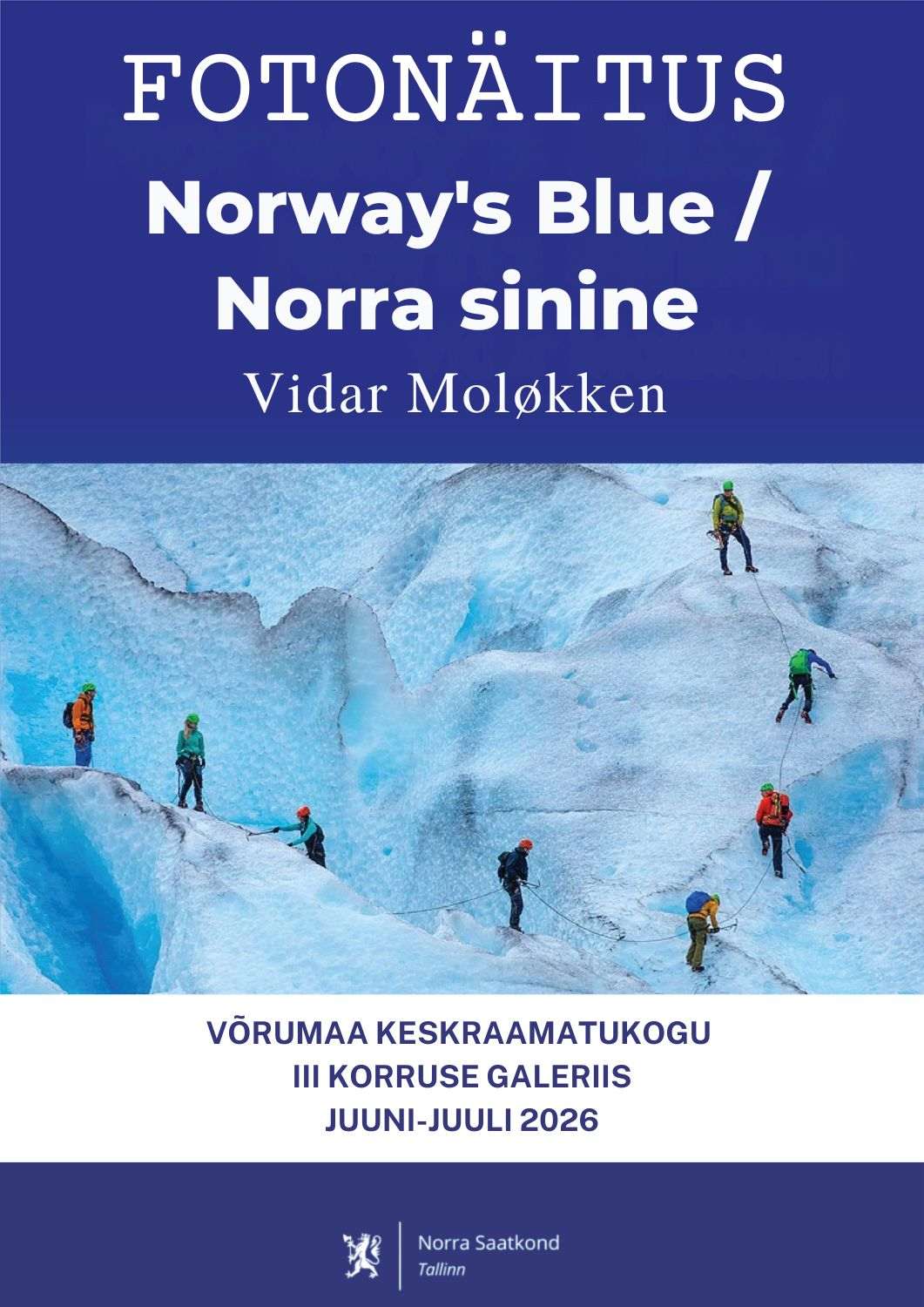 Norra fotograaf Vidar Moløkkeni fotonäitus „Norway's Blue/Norra sinine“