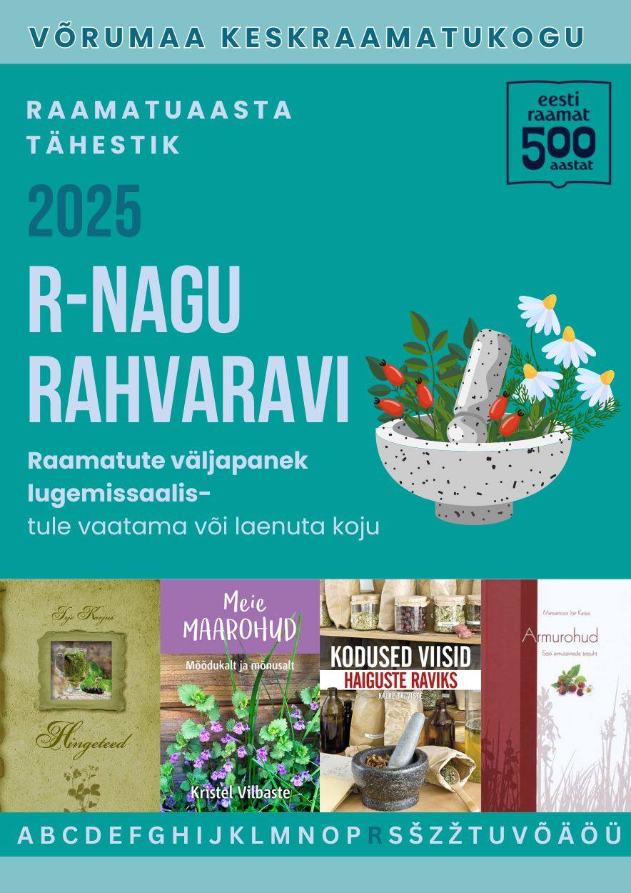 Raamatuaasta tähestik. R - nagu rahvaravi