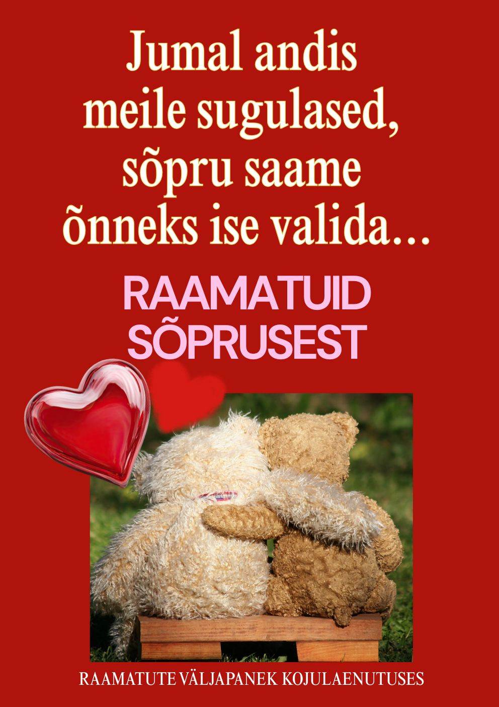 Sõbrapäeva raamatunäitus