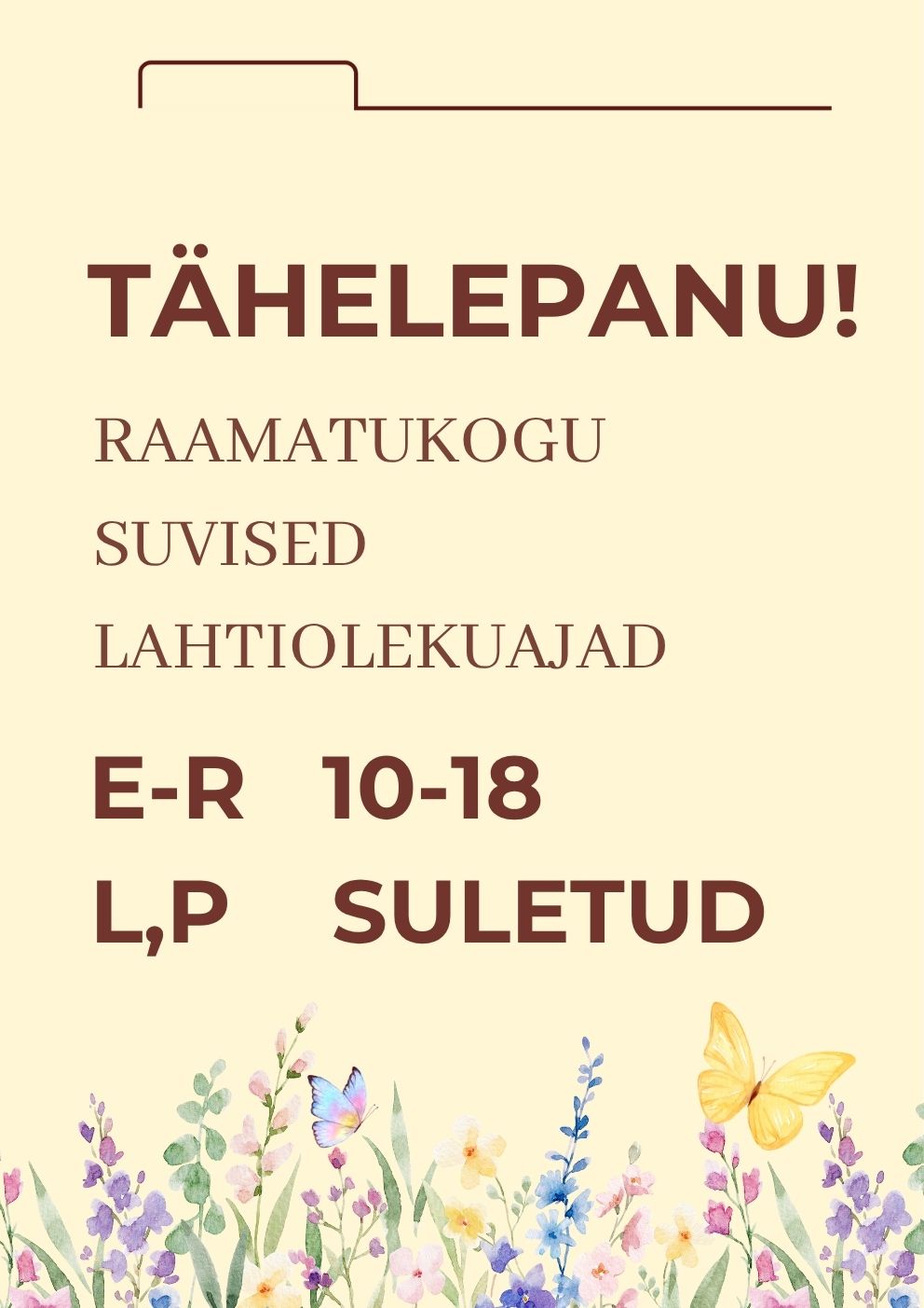 Raamatukogu lahtiolekuajad suvel