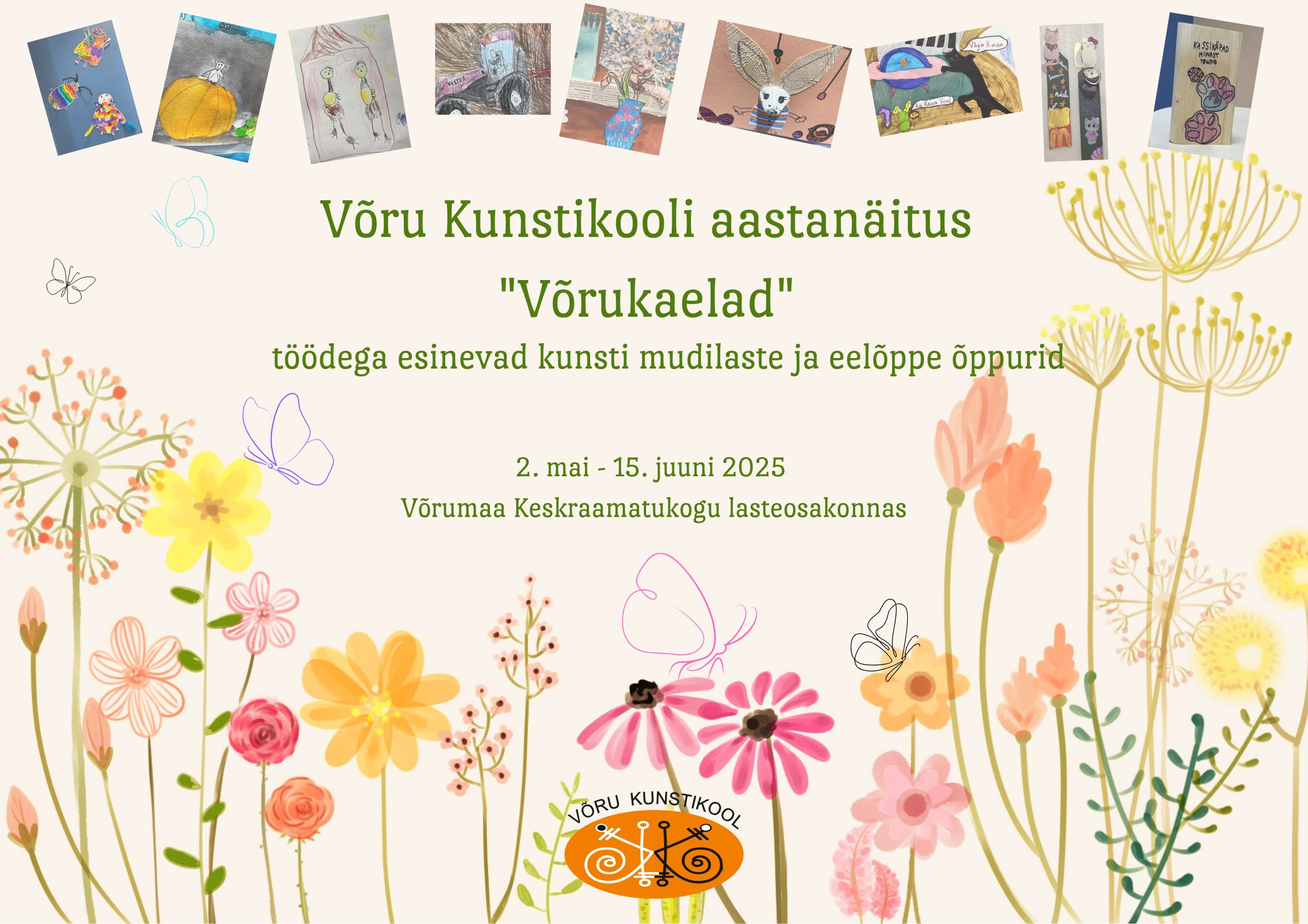 Võru Kunstikooli aastanäitus Võrukaelad