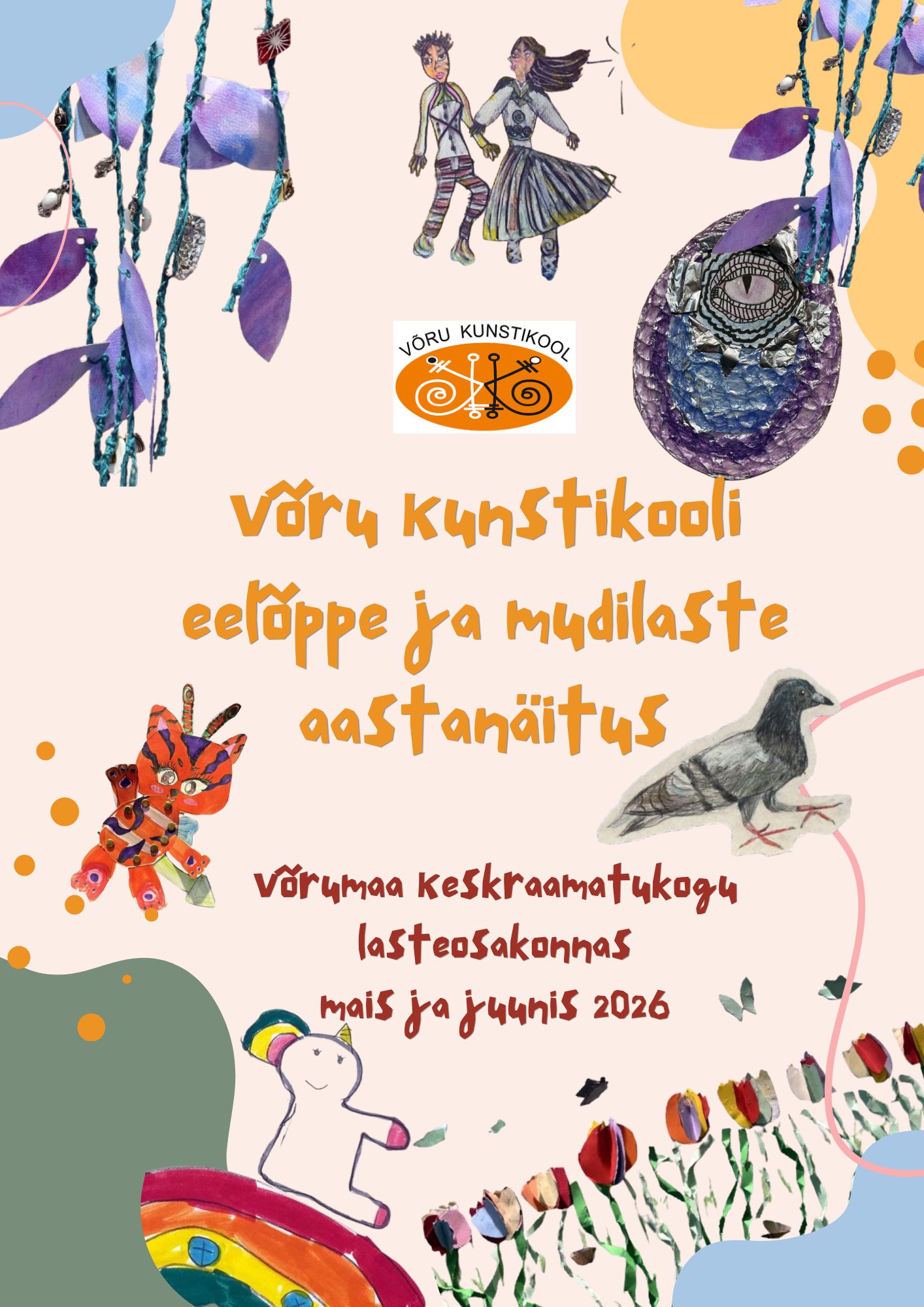 Võru Kunstikooli eelõppe ja mudilaste aastanäitus