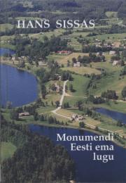 Monumendi Eesti Ema lugu 2004-2010